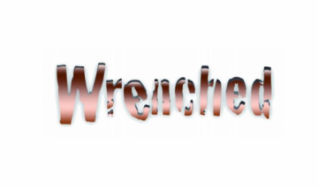 Wrenched