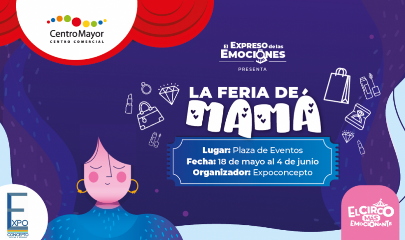 ¡Ven a la Feria de Mamá! 